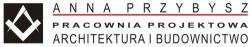 Anna Przybysz Pracownia Projektowa - Architektura i Budownictwo