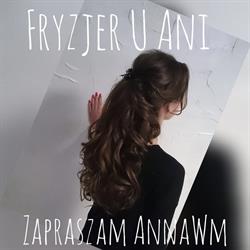 Fryzjer U Ani Świat Pięknych Fryzur Anna Wereszczak-Młynarska