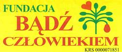 Fundacja "bądź Człowiekiem"
