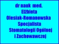 "e-Dent" Dr N. Med. Elżbieta Olesiak-Romanowska Gabinet Stomatologiczny Zabrze Centrum Wolności
