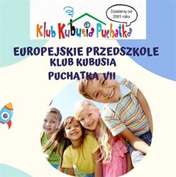 Europejskie Przedszkole Klub Kubusia Puchatka Vii