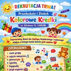 Niepubliczne Przedszkole i Żłobek Kolorowe Kredki w Lublinie