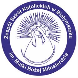 Zespół Szkół Katolickich Im. Matki Bożej Miłosierdzia W Białymstoku