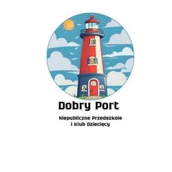 Przedszkole Niepubliczne - Dobry Port