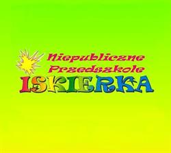 Niepubliczne Przedszkole "iskierka" Mgr Zofia Ruben