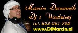 Dj Wodzirej Marcin Dzwonnik