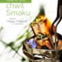 Menu Degustacyjne Sześć chwil Smaku