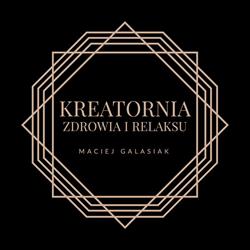 Kreatornia Zdrowia i Relaksu - gabinet masażu