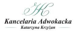 KANCELARIA ADWOKATA I DORADCY PODATKOWEGO Katarzyna Krzyżan