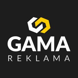 Reklama GAMA - Drukarnia Wielkoformatowa