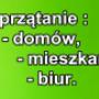 Sprzątanie biur, obiektów, domów i mieszkań
