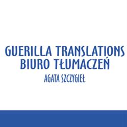Agata Szczygieł Biuro Tłumaczeń Guerilla Translations