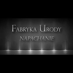 FABRYKA URODY