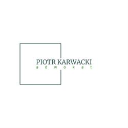 KANCELARIA ADWOKACKA ADWOKAT PIOTR KARWACKI