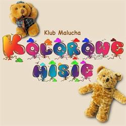 Klub Malucha KOLOROWE MISIE