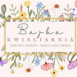 KWIACIARNIA BAJKA