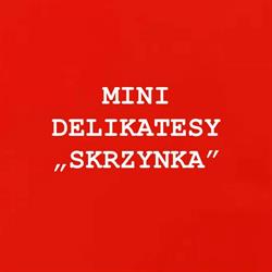 MINI DELIKATESY SKRZYNKA