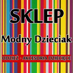 SKLEP MODNY DZIECIAK