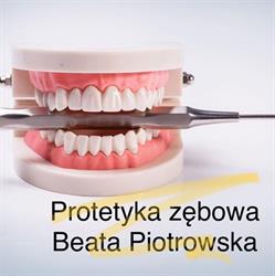 Protetyka Zębowa Beata Piotrowska