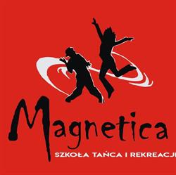 MAGNETICA Szkoła Tańca i Rekreacji Agata Ludwikowska