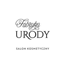 Fabryka Urody - Salon Kosmetyczny