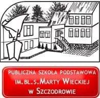 Publiczna Szkola Podstawowa im bl s Marty Wieckiej w Szczodrowie