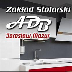 Zakład Stolarski ADB Jarosław Mazur