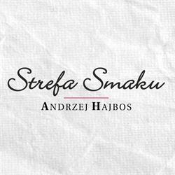 ANDRZEJ HAJBOS STREFA SMAKU