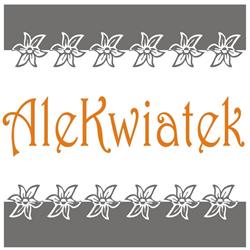 COŚ Z NICZEGO ALEKWIATEK