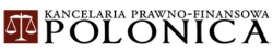 Kancelaria Prawno - Finansowa POLONICA Sp. z o.o.