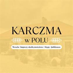 Karczma w Polu (wyłącznie przyjęcia okolicznościowe)