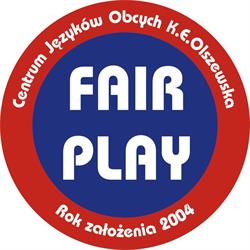 KATARZYNA EWA OLSZEWSKA CENTRUM JĘZYKÓW OBCYCH FAIR PLAY