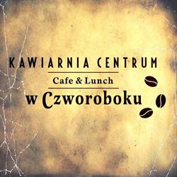Kawiarnia Centrum - Cafe & Lunch w Czworoboku