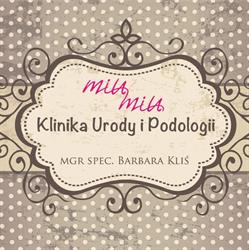 Klinika Urody I Podologii Miu Miu Mgr Barbara Kliś