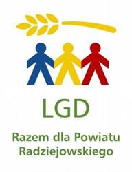 LOKALNA GRUPA DZIAŁANIA RAZEM DLA POWIATU RADZIEJOWSKIEGO