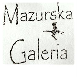 MAZURSKA GALERIA DOROTA PIWOWARSKA