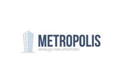 Metropolis Obsługa Nieruchomości Sp. z o.o. - Zarządca Nieruchomościami