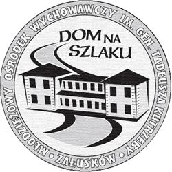 MŁODZIEŻOWY OŚRODEK WYCHOWAWCZY DOM NA SZLAKU IM TADEUSZ KUTRZEBY W ZAŁUSKOWIE