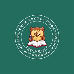 NIEPUBLICZNA SZKOŁA PODSTAWOWA Z ODDZIAŁEM PRZEDSZKOLNYM IM JULIANA TUWIMA W WITANKOWIE