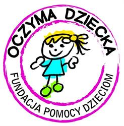 OCZYMA DZIECKA FUNDACJA POMOCY DZIECIOM