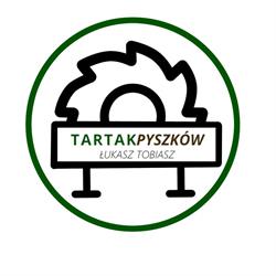 "TARTAK PYSZKÓW" ŁUKASZ TOBIASZ