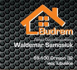 ZAKŁAD OGÓLNOBUDOWLANY "BUDREM" Waldemar Samosiuk