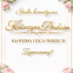KATARZYNA DRAHAIM STUDIO KOSMETYCZNE KATARZYNA DRAHAIM