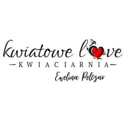 Kwiaciarnia Kwiatowe Love Ewelina Pelczar