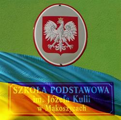Szkola Podstawowa im. Józefa Kulli w Makoszycach