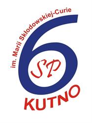Szkoła Podstawowa Nr 6 w Kutnie Maria Skłodowska - Curie