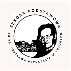 Szkoła Podstawowa im. ks. Czesława Przystasia w Lutoryżu