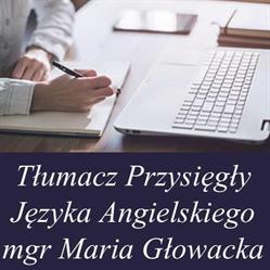 TŁUMACZ PRZYSIĘGŁY JĘZYKA ANGIELSKIEGO