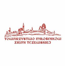 TOWARZYSTWO MIŁOŚNIKÓW ZIEMI TCZEWSKIEJ