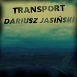 USŁUGI TRANSPORTOWE Jasiński Dariusz
